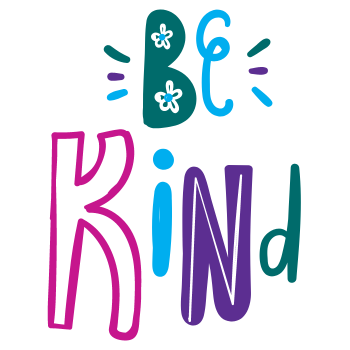 Be kind