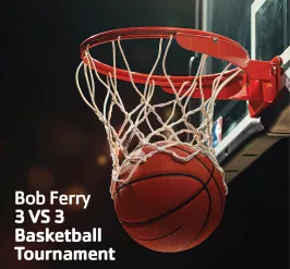 Bob Ferry 3 vs 3 Basketball Tournament