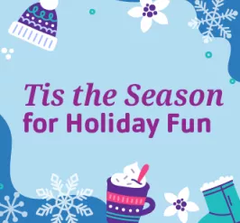 Holiday Fun